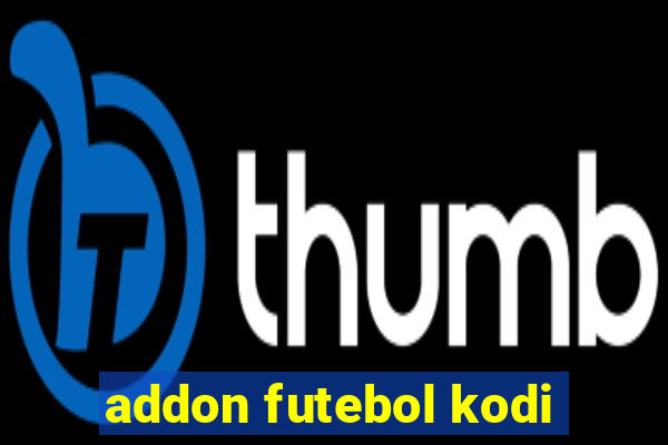 addon futebol kodi