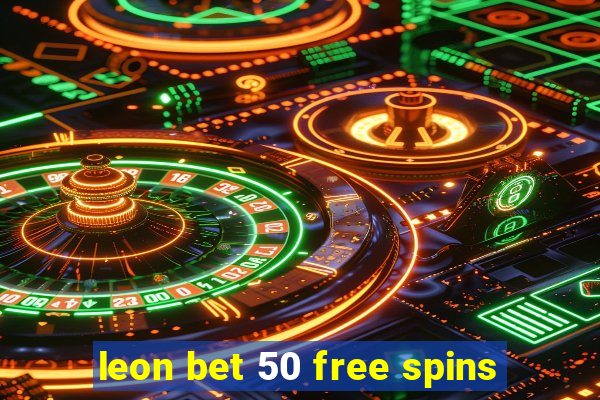 leon bet 50 free spins