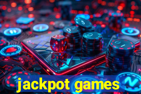 jackpot games