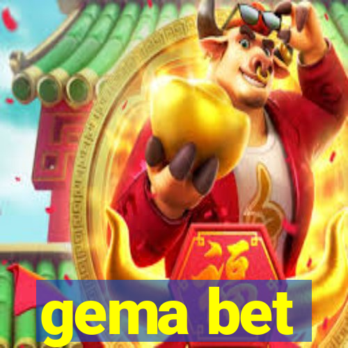 gema bet