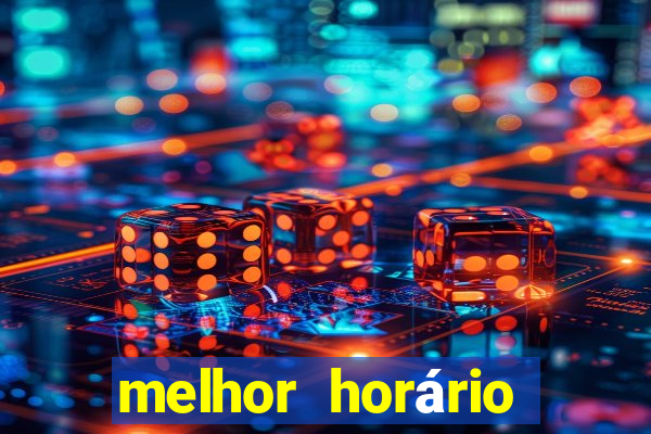 melhor horário para jogar lobo 888