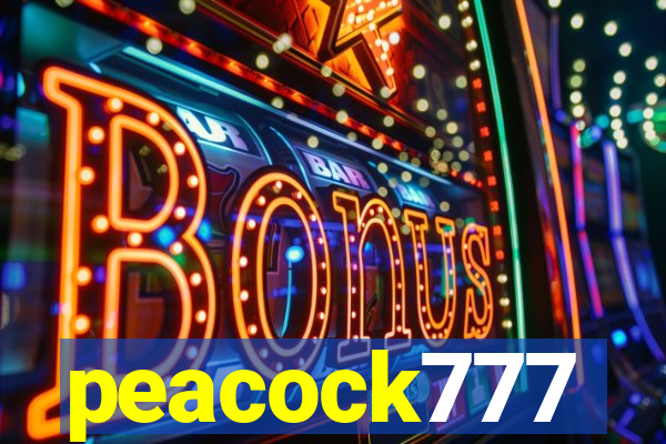 peacock777