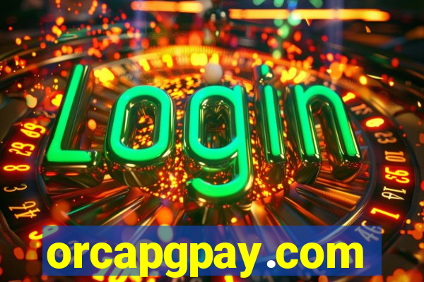 orcapgpay.com