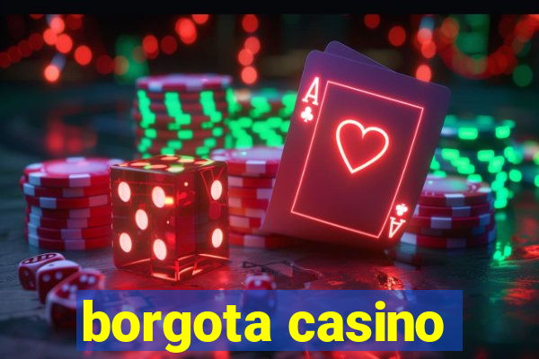 borgota casino