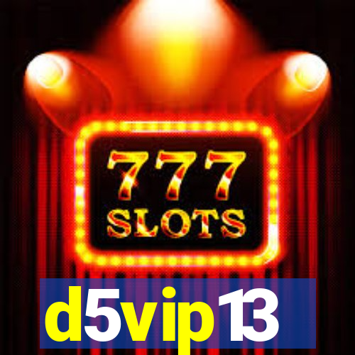 d5vip13