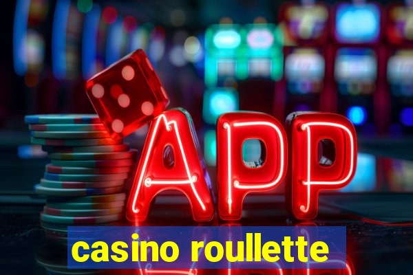 casino roullette