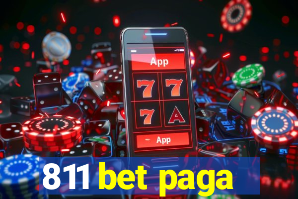 811 bet paga