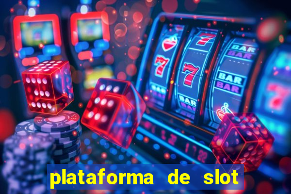 plataforma de slot que mais paga