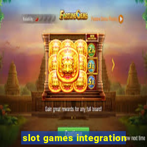 slot games integration