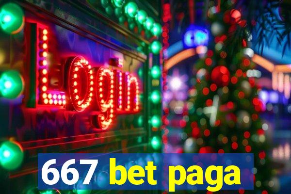 667 bet paga