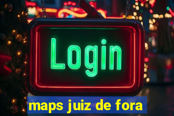 maps juiz de fora