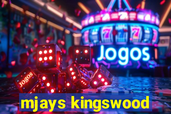 mjays kingswood