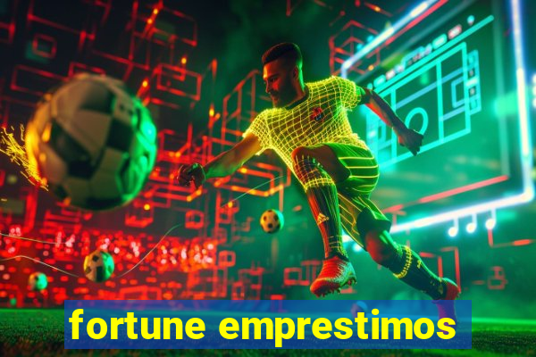 fortune emprestimos