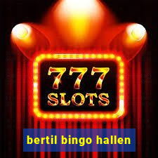 bertil bingo hallen