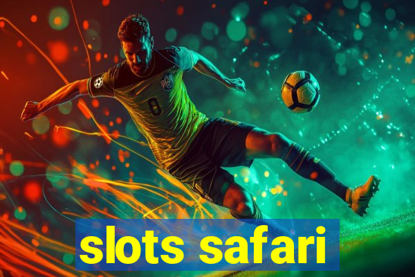 slots safari