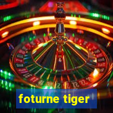 foturne tiger