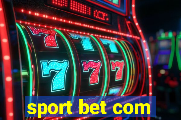 sport bet com