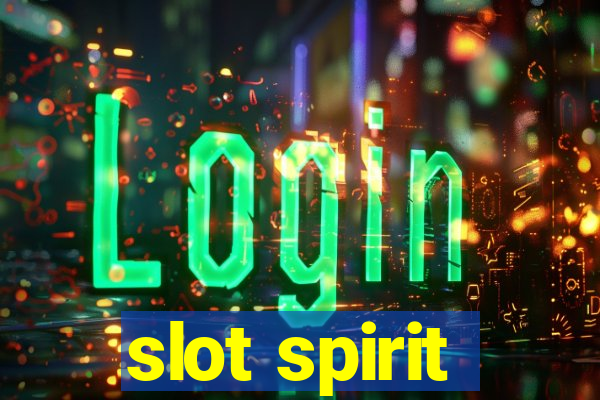 slot spirit