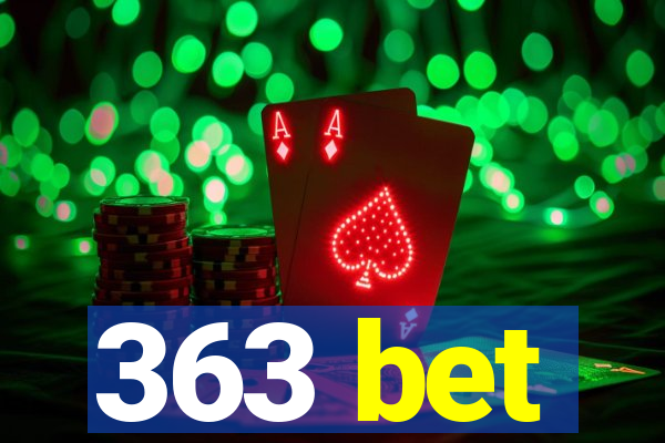 363 bet