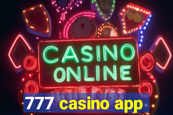 777 casino app