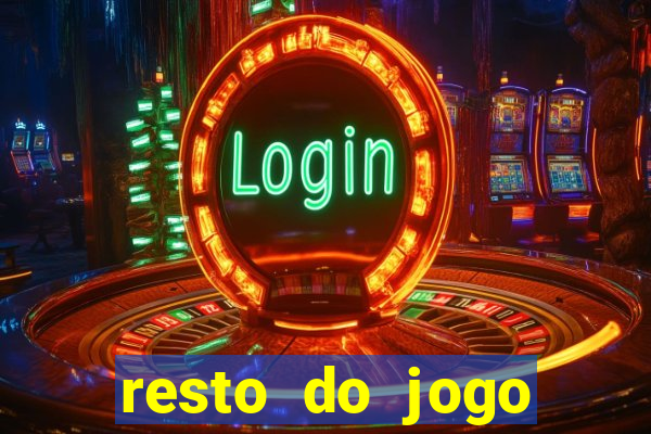 resto do jogo placar atual