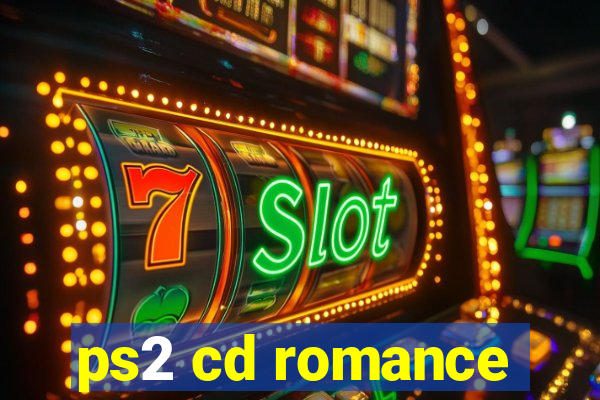 ps2 cd romance