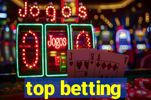 top betting