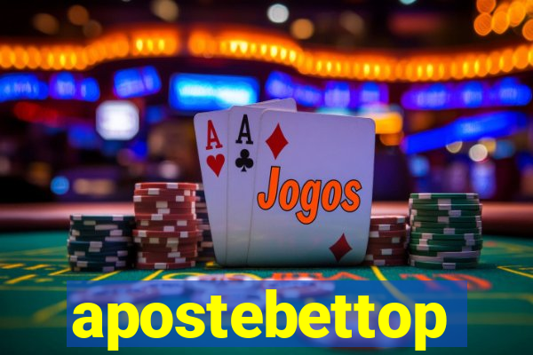 apostebettop