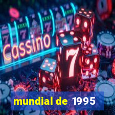 mundial de 1995