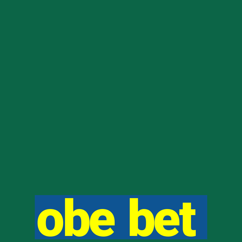 obe bet