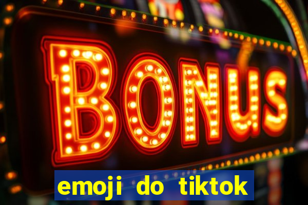 emoji do tiktok para copiar