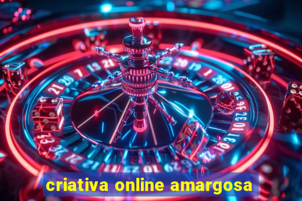 criativa online amargosa