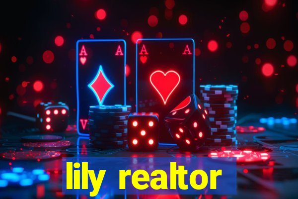 lily realtor