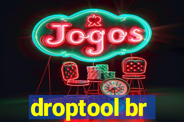 droptool br