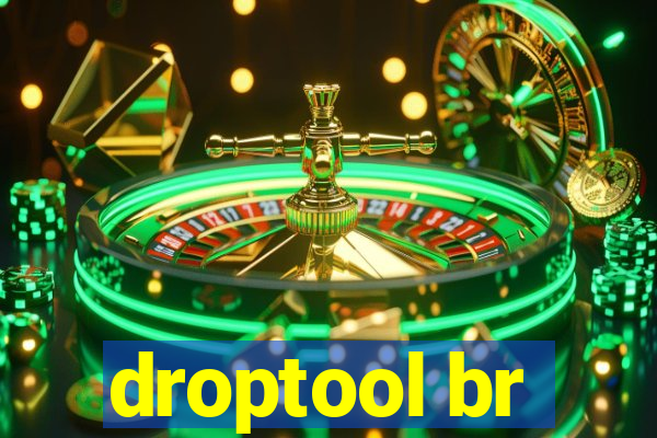 droptool br