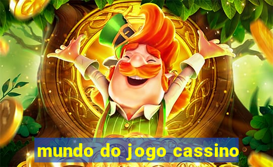 mundo do jogo cassino