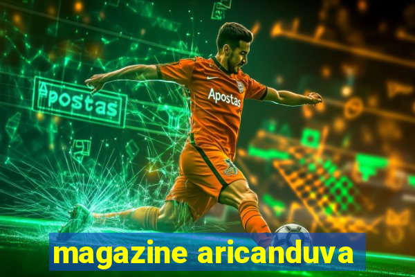 magazine aricanduva