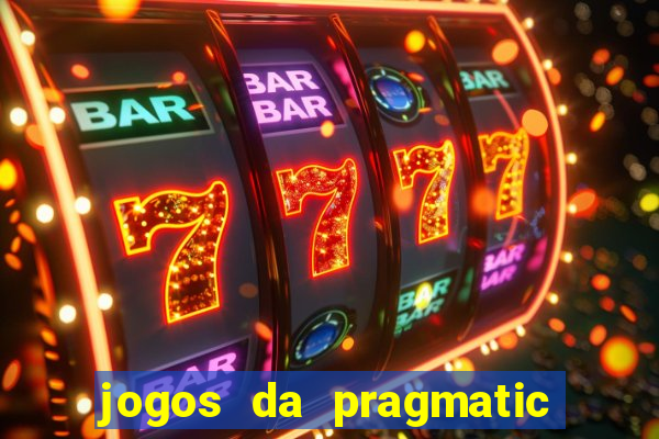 jogos da pragmatic que mais pagam