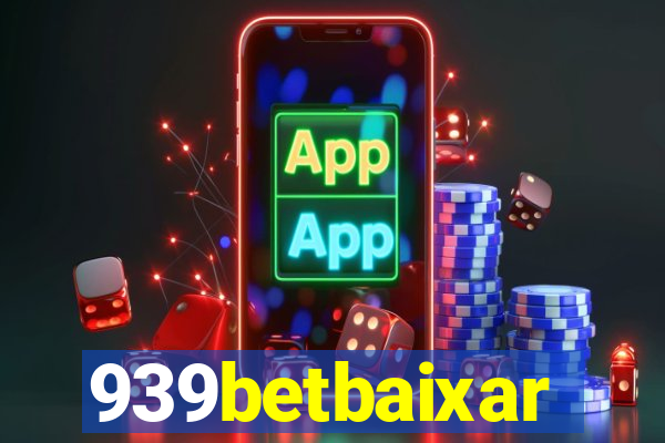 939betbaixar