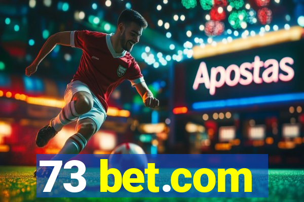 73 bet.com