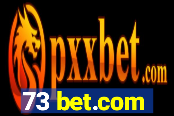 73 bet.com