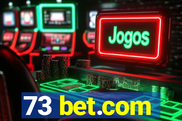 73 bet.com