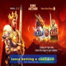 lance betting e confiável