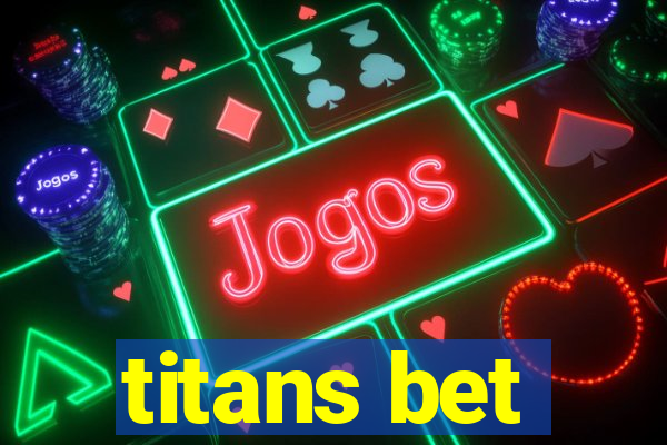 titans bet