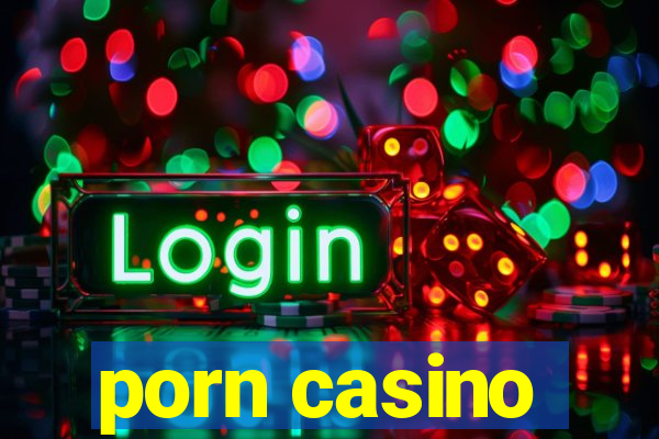 porn casino