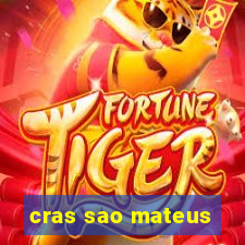 cras sao mateus