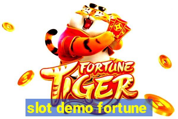 slot demo fortune