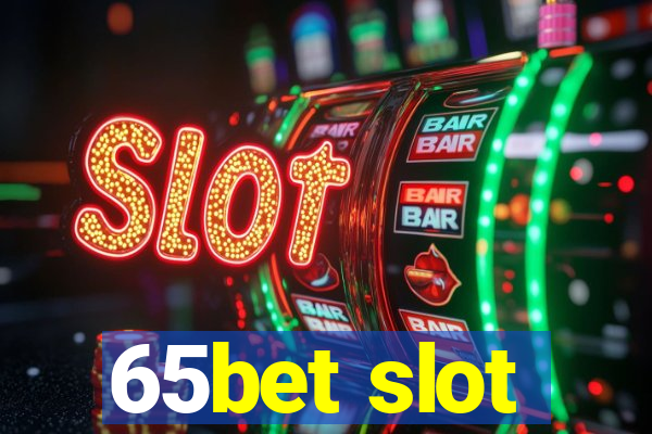 65bet slot