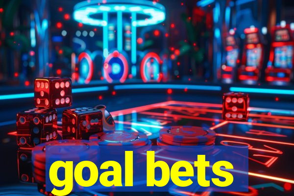 goal bets