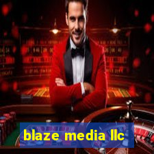 blaze media llc